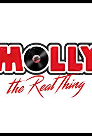 Watch Full Movie :Molly: The Real Thing (2016)