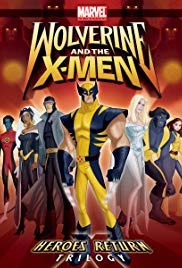 Watch Full Movie :Wolverine and the XMen (20082009)