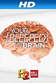 Watch Full Movie :Your Bleeped Up Brain (2013 )