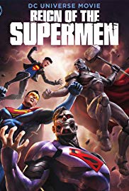 Watch Full Movie :Reign of the Supermen (2019)