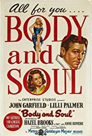Watch Full Movie :Body and Soul (1947)