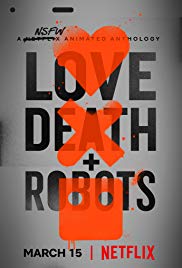 Watch Full Movie :Love, Death & Robots (2019 )