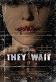 Watch Full Movie :They Wait (2007)