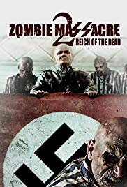 Watch Full Movie :Zombie Massacre 2: Reich of the Dead (2015)