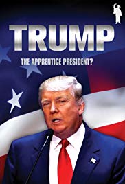 Watch Full Movie :Donald Trump: The Apprentice President? (2016)