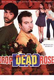 Watch Full Movie :Drop Dead Roses (2001)