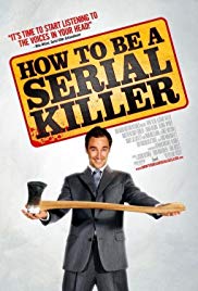 Watch Full Movie :How to Be a Serial Killer (2008)