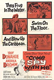 Watch Full Movie :Come Spy with Me (1967)