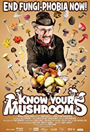 Watch Full Movie :Know Your Mushrooms (2008)
