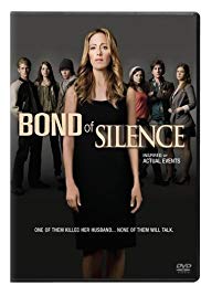 Watch Full Movie :Bond of Silence (2010)