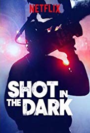 Watch Full Movie :Shot in the Dark (2017–)
